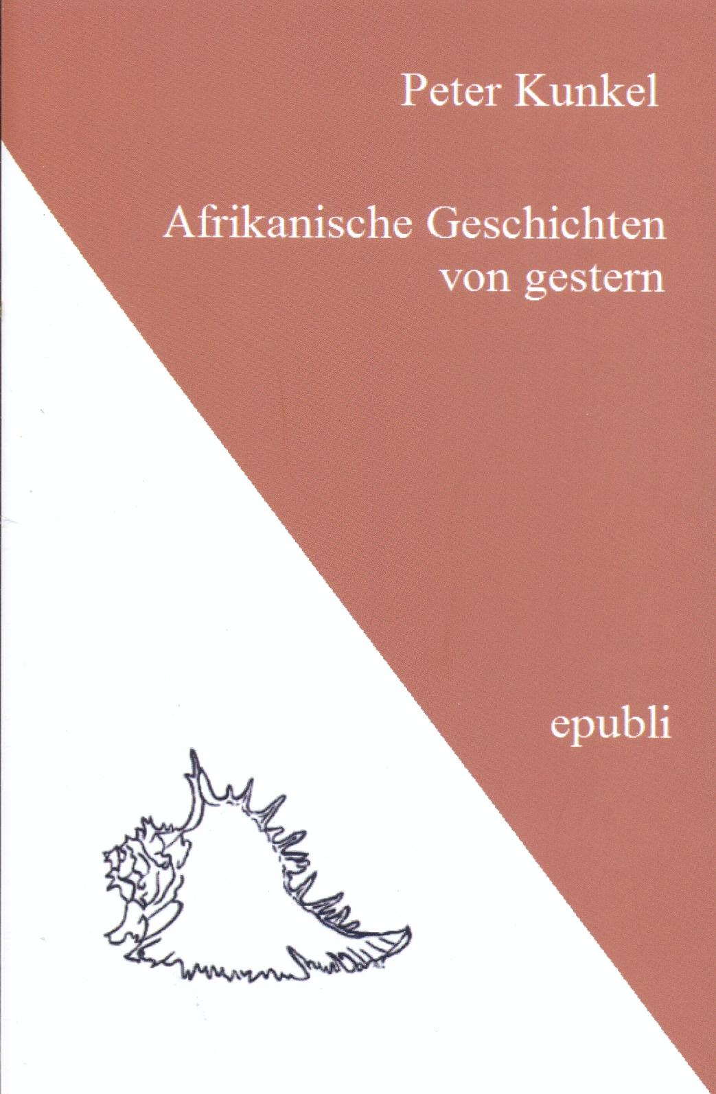 Buchdeckel Afrikanische Geschichten von gestern